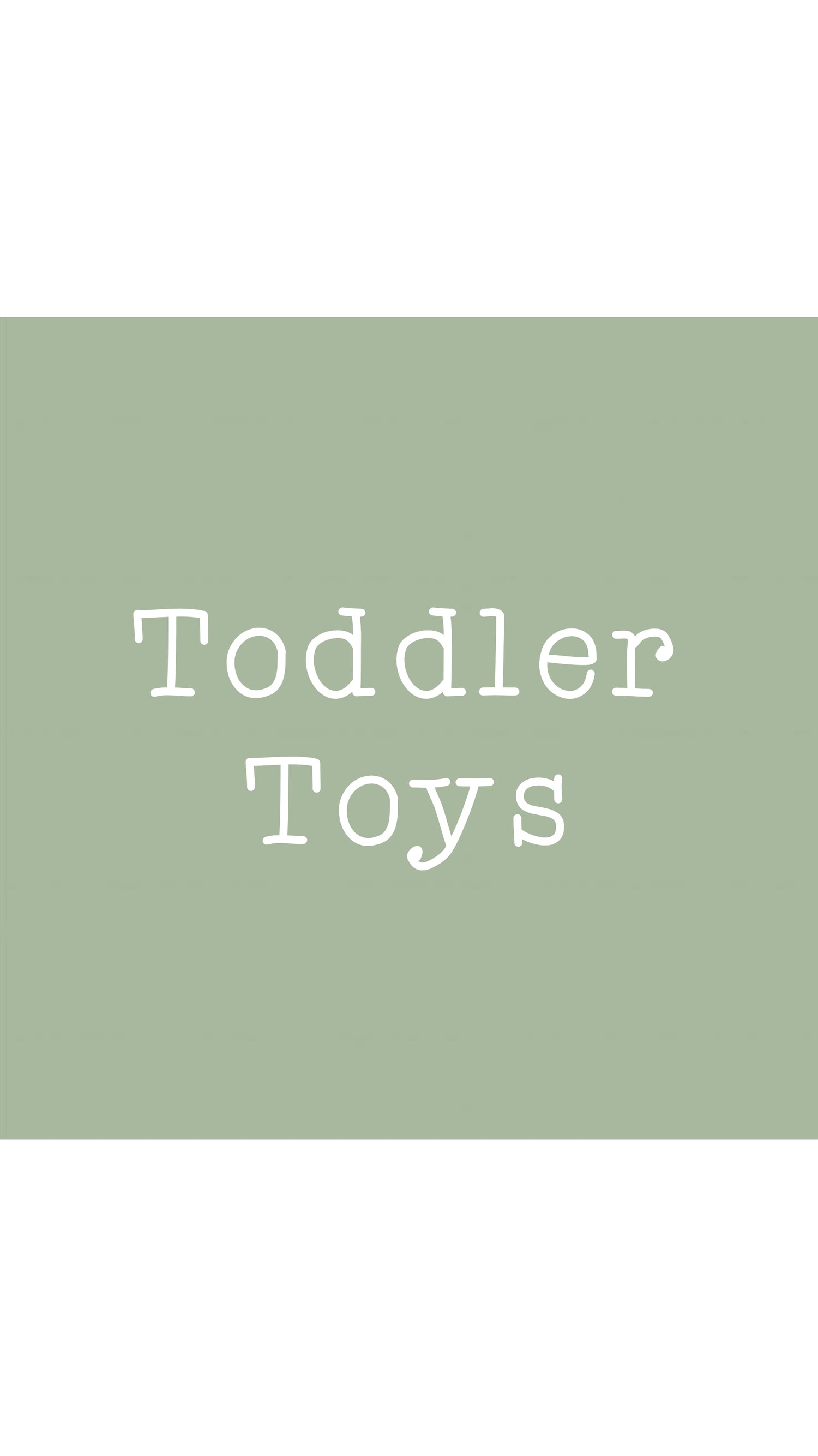 Toddler Toys