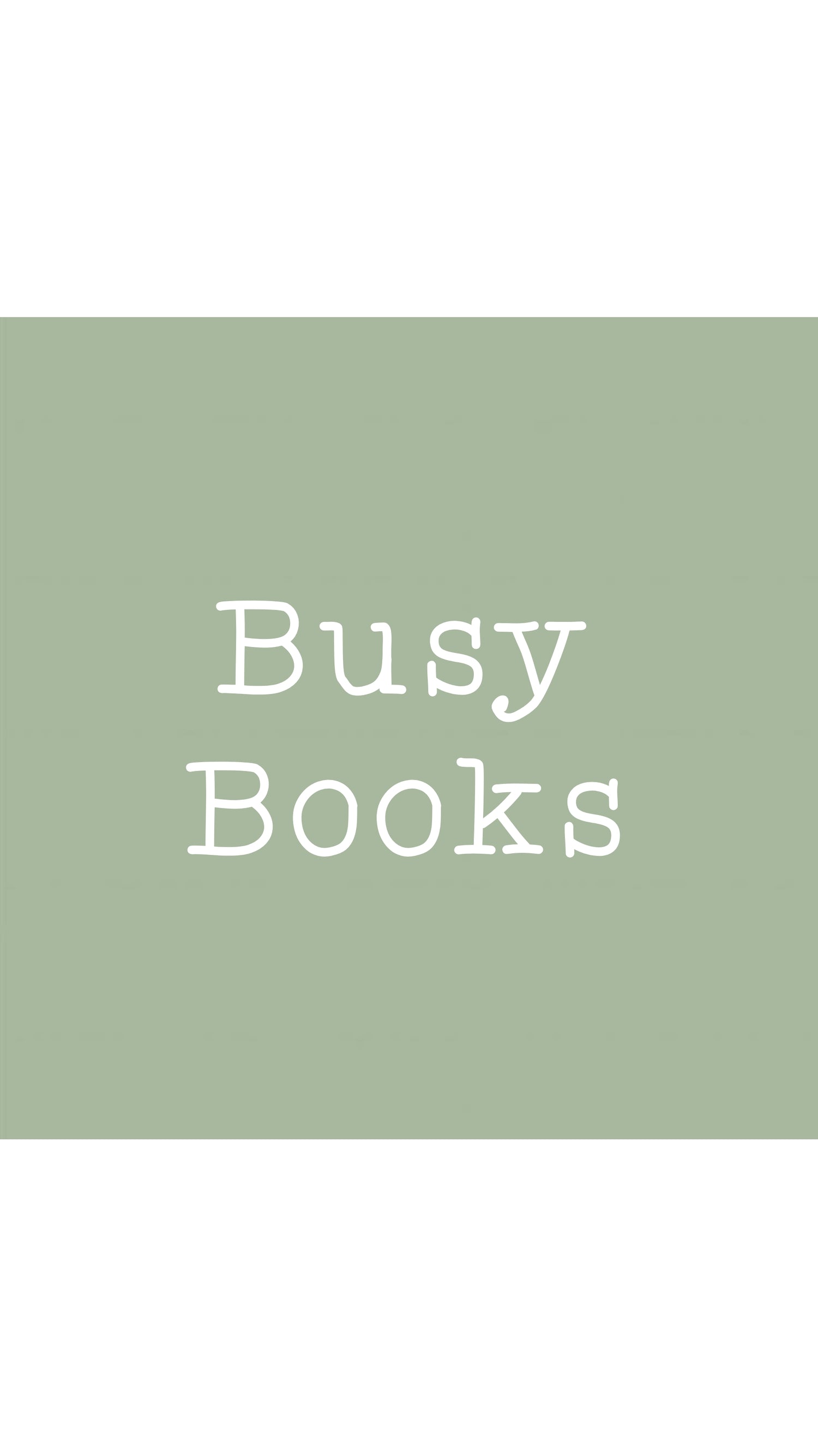 Busy Books